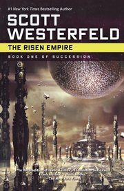The Risen Empire, Westerfeld Scott