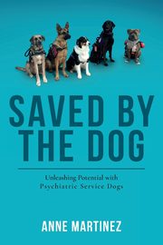 Saved by the Dog, Martinez Anne