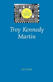 ksiazka tytu: Troy Kennedy Martin autor: Cooke Lez