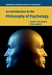 An Introduction to the Philosophy of Psychology, Weiskopf Daniel