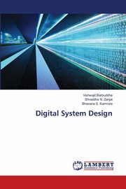 Digital System Design, Barbuddhe Vishwajit