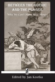 Between the Gothic and the Plague, Shelley Mary