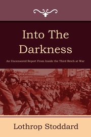 Into the Darkness, Stoddard Lothrop