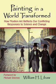 ksiazka tytu: Painting in a World Transformed autor: Libaw William H.