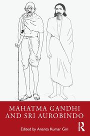 Mahatma Gandhi and Sri Aurobindo, 