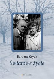 ksiazka tytu: wiatowe ycie autor: Kryda Barbara