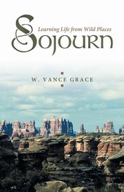 ksiazka tytu: Sojourn autor: Grace W. Vance