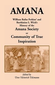 Amana, Perkins William Robertson