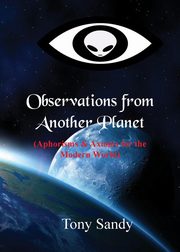Observations from Another Planet, Sandy Tony