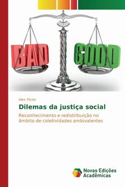 Dilemas da justia social, Pizzio Alex