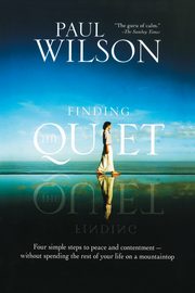 Finding the Quiet, Wilson Paul