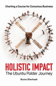 Holistic Impact, Olierhoek Bruno