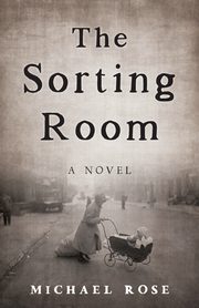 The Sorting Room, Rose Michael