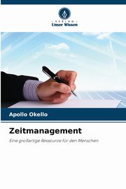 Zeitmanagement, Okello Apollo