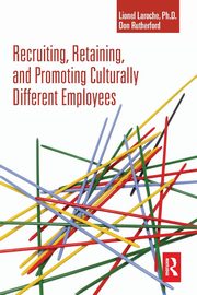 Recruiting, Retaining and Promoting Culturally Different Employees, Laroche Lionel