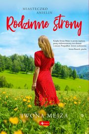 Rodzinne strony Miasteczko Anielin Tom 2, Mejza Iwona