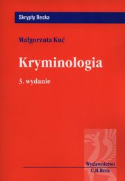 Kryminologia, Ku Magorzata