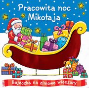 ksiazka tytu: Pracowita noc Mikoaja autor: 