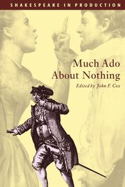 Much ADO about Nothing, Shakespeare William
