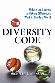 The Diversity Code, Johnson Michelle T.
