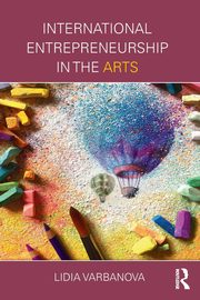 International Entrepreneurship in the Arts, Varbanova Lidia