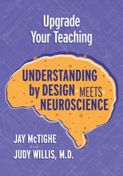 Upgrade Your Teaching, McTighe Jay