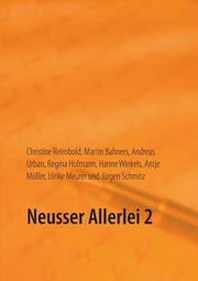 Neusser Allerlei 2, Reimbold Christine
