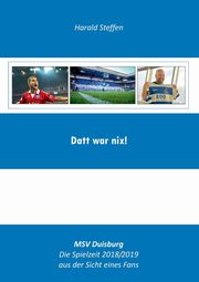 Datt war nix, Steffen Harald