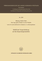 Einfluss Der Vorgarndrehung Auf Die Gespinsteigenschaften, Stein Herbert