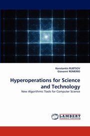 ksiazka tytu: Hyperoperations for Science and Technology autor: Rubtsov Konstantin