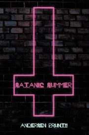 Satanic Summer, Prunty Andersen