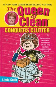 ksiazka tytu: Queen of Clean Conquers Clutter autor: Cobb Linda