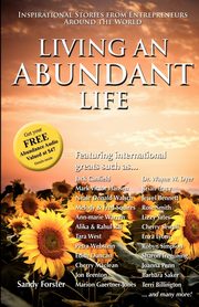 Living an Abundant Life, Forster Sandy