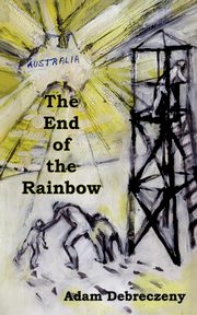 The End of the Rainbow, Debreczeny Adam
