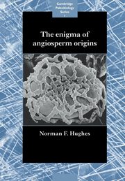 The Enigma of Angiosperm Origins, Hughes Norman Francis