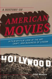 A History of American Movies, Monaco Paul