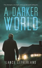 A Darker World, Litherland Lance