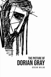 The Picture of Dorian Gray, Wilde Oscar