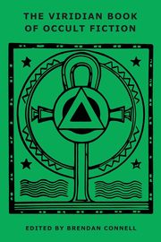 The Viridian Book of Occult Fiction, Beverly Randolph Paschal
