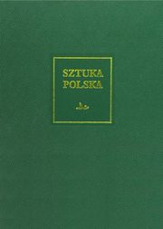 Sztuka polska Tom 5 Pny barok rokoko i klasycyzm, 