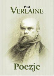 Poezje, Verlaine Paul