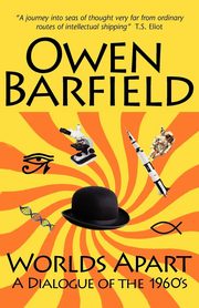 Worlds Apart, Barfield Owen