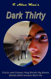 Dark Thirty, Winn T. Allen