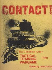 CONTACT! The Canadian Army Tactical Training Game (1980), Curry John