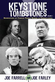 Keystone Tombstones - Volume 1, Farrell Joe