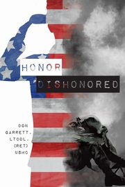 Honor Dishonored, Garrett Don