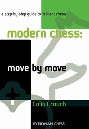 Modern Chess, Crouch Colin