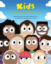 Kids Safe and Secure, Marlin Mary Frances