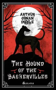The Hound of the Baskervilles, Conan Doyle Arthur