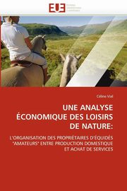 Une analyse conomique des loisirs de nature, VIAL-C